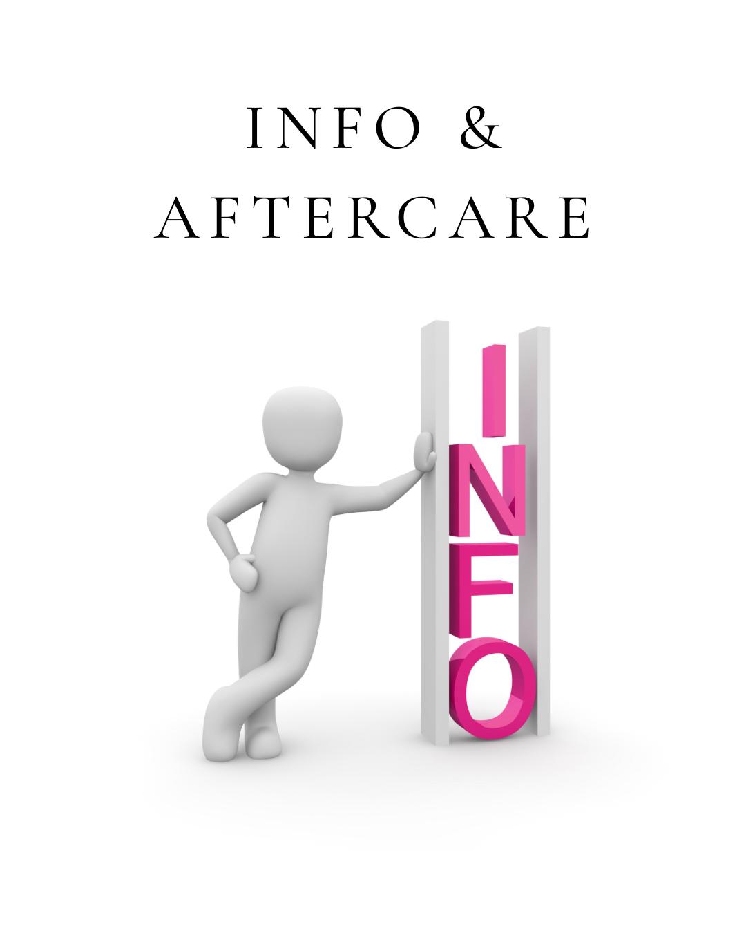 Info & Aftercare
